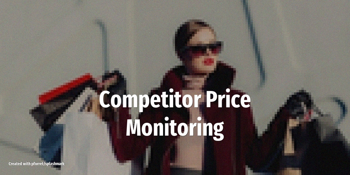 Competitor Price Monitoring