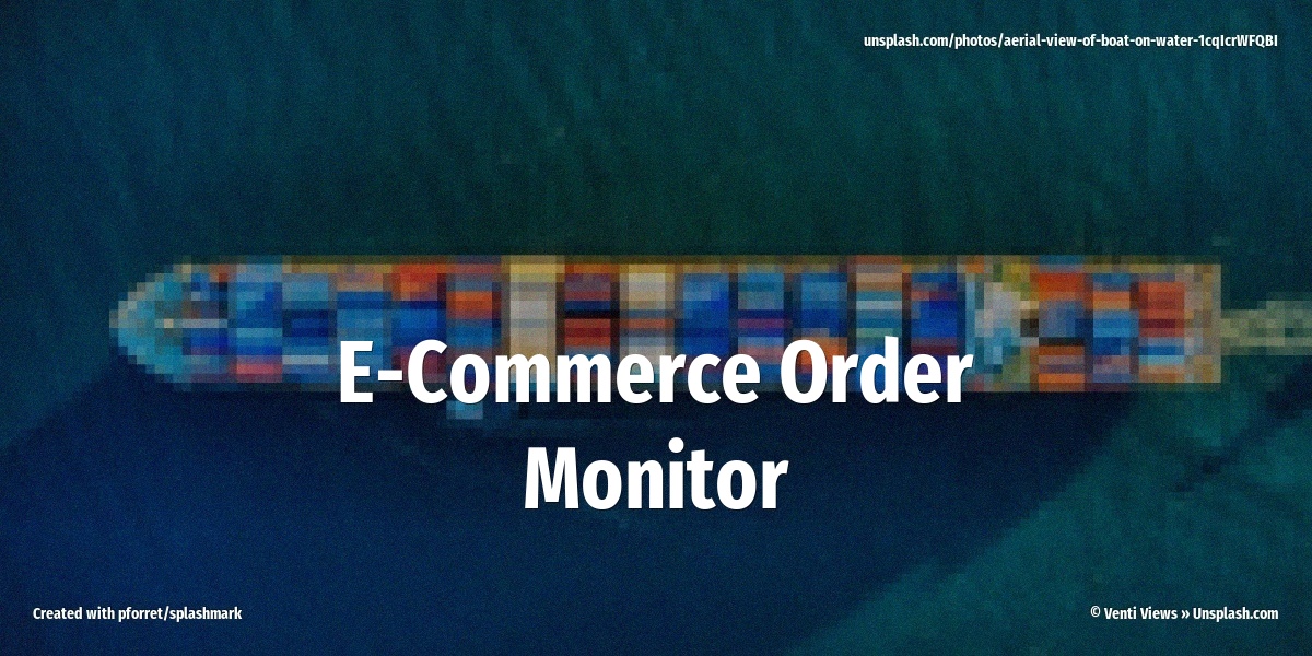 E-Commerce Order Monitor