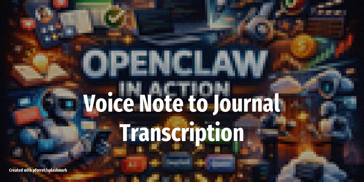 Voice Note to Journal Transcription